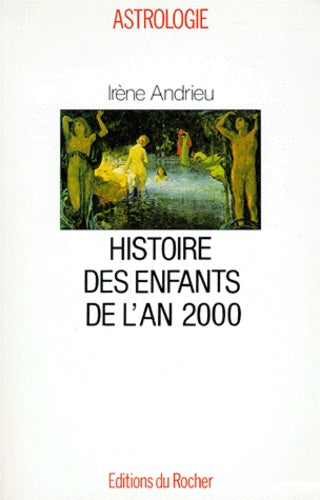 Histoire des enfants de l'an 2000
