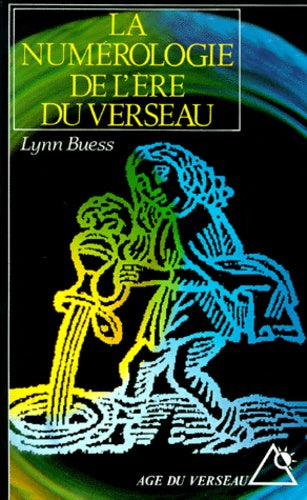 La Numérologie de l'ère du Verseau