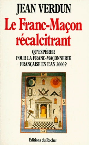 Le franc-maçon récalcitrant