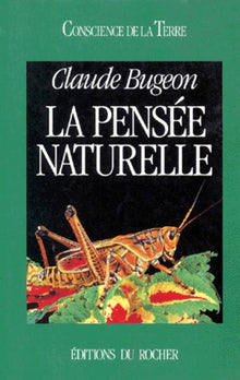 La pensée naturelle