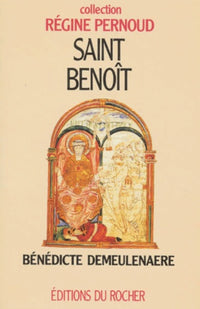 saint benoît: instituteur de l'europe