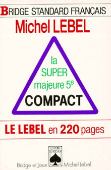La super majeure 5e compact