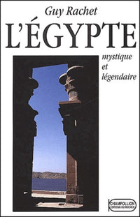 L'Egypte mystique et légendaire