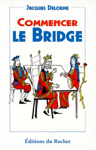 Commencer le bridge