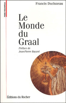 Le monde du Graal