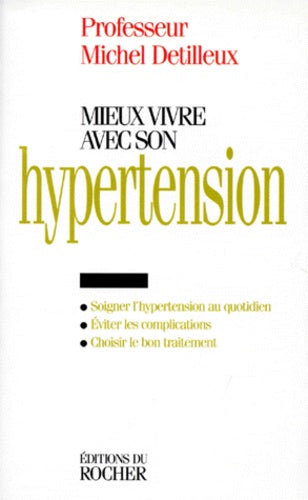 Mieux vivre avec son hypertension