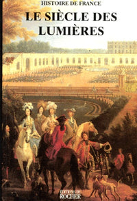 Le Siecle Des Lumieres