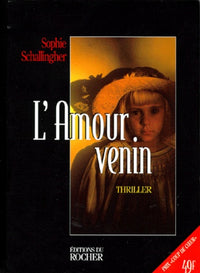 Amour venin (l')