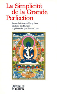 La Simplicité de la Grande Perfection