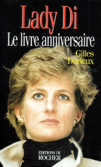 Lady Di: Le livre anniversaire