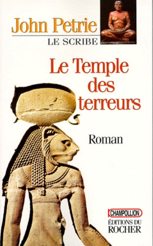 Le Scribe, Tome 2: Le temple des terreurs