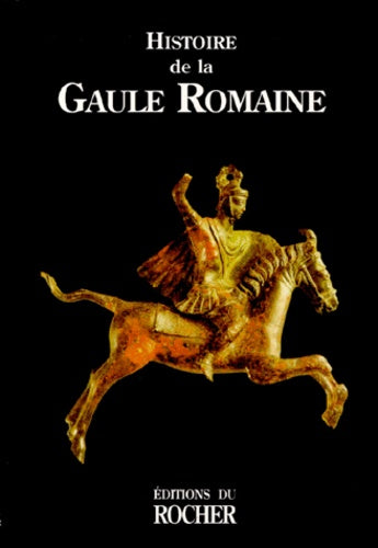 La Gaule Romaine