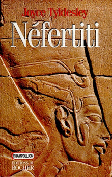 Nefertiti, la Reine solaire