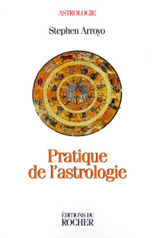 Pratique de l'astrologie