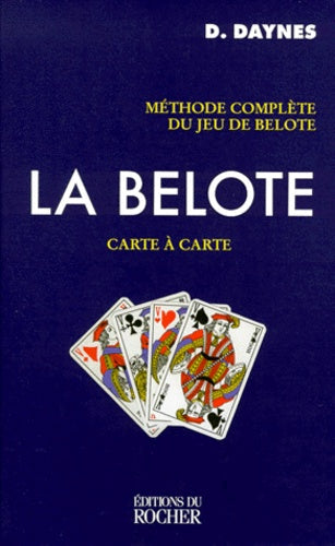 La belote, carte à carte