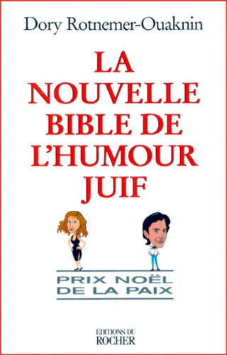 La nouvelle bible de l'humour juif