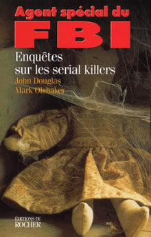 Agent spécial du FBI: Enquêtes sur les serial killers