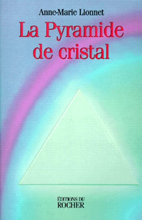La pyramide de cristal