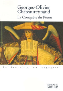 La conquête du Pérou
