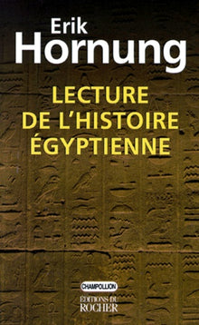 Lecture de l'histoire égyptienne