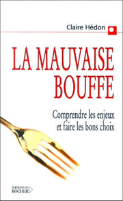 La mauvaise bouffe