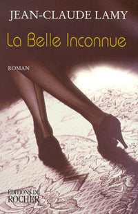 La Belle Inconnue