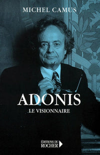 adonis, le visionnaire