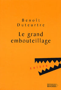 Le grand embouteillage