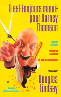Il est toujours minuit pour Barney Thomson