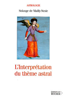 L'interprétation du thème astral