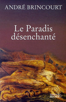 Le paradis désenchanté