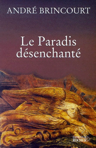 Le paradis désenchanté