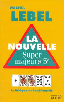 La nouvelle super majeure 5ème