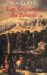 Les seigneurs du Ponant
