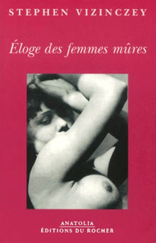 Éloge des femmes mûres