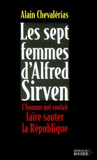 Les sept femmes d'Alfred Sirven