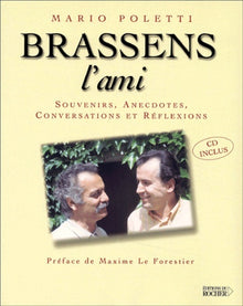 Brassens l'ami