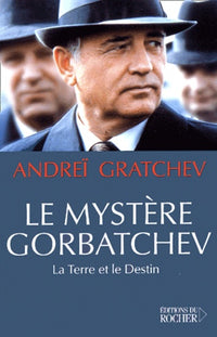 Le Mystère Gorbatchev