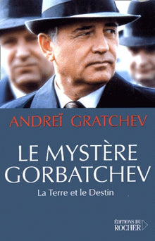 Le mystère Gorbatchev