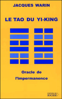 Le Tao du Yi-King