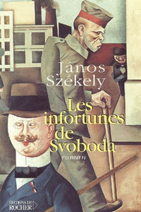 Les Infortunés de Svoboda