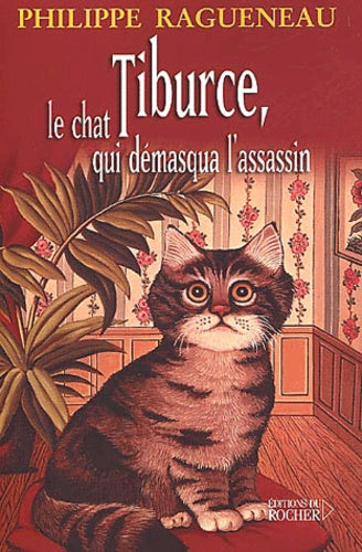 Tiburce, le chat qui demasqua l'assassin
