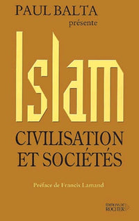 Islam : civilisation et sociétés