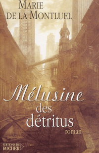 Mélusine des détritus