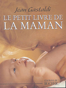Le petit livre de la maman