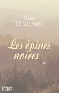 Les Epines noires