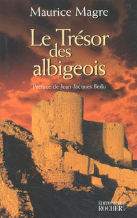 Le trésor des Albigeois