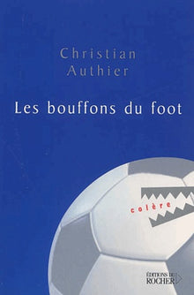 Les bouffons du foot