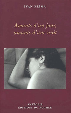 Amants d'un jour, amants d'une nuit