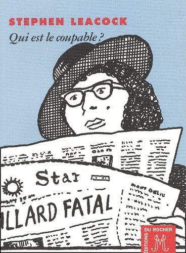 Qui est le coupable ?